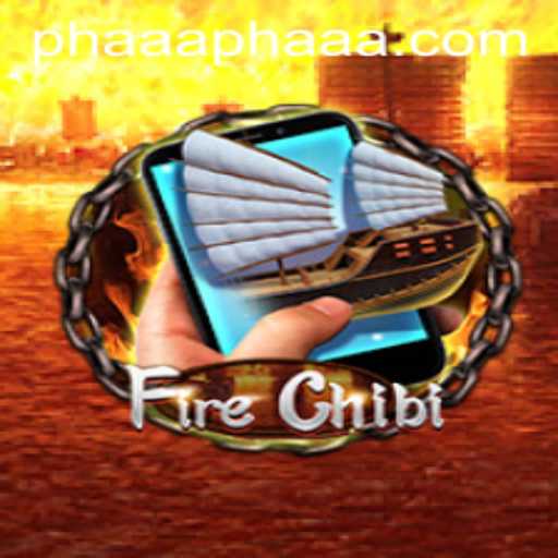 Exploring FireChibiM: A Look into the World of PHAAA